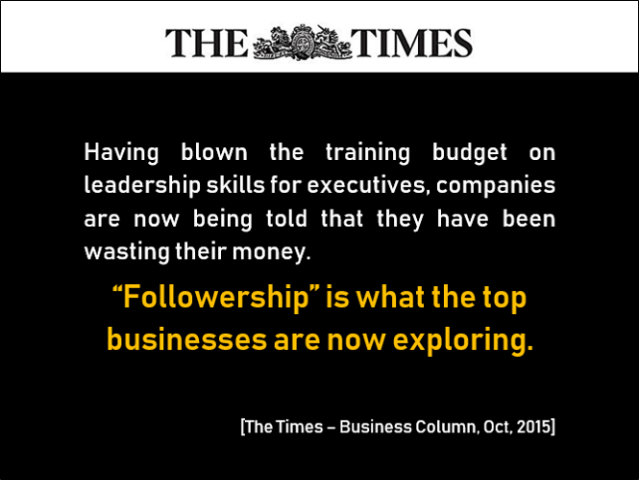 Followership is what the top