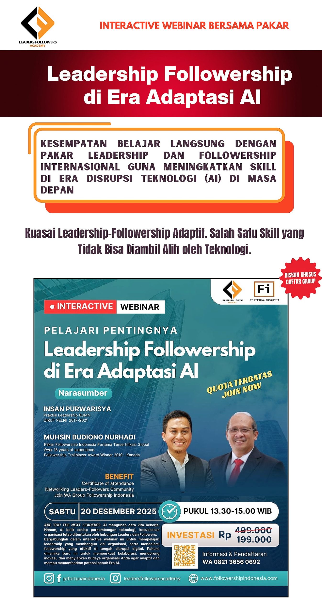 "Leadership-Followership di Era Adaptasi Artificial Inteligent (AI)" ✅ Membangun hubungan yang sehat dengan atasan ✅ Membangun Kerja sama lebih terbuka dengan rekan dan bawahan menjadi lebih terbuka. ✅ Menjadi lebih mudah memahami dinamika hubungan leaders-followers dan mengantisipasi kendala-kendala kedepannya?